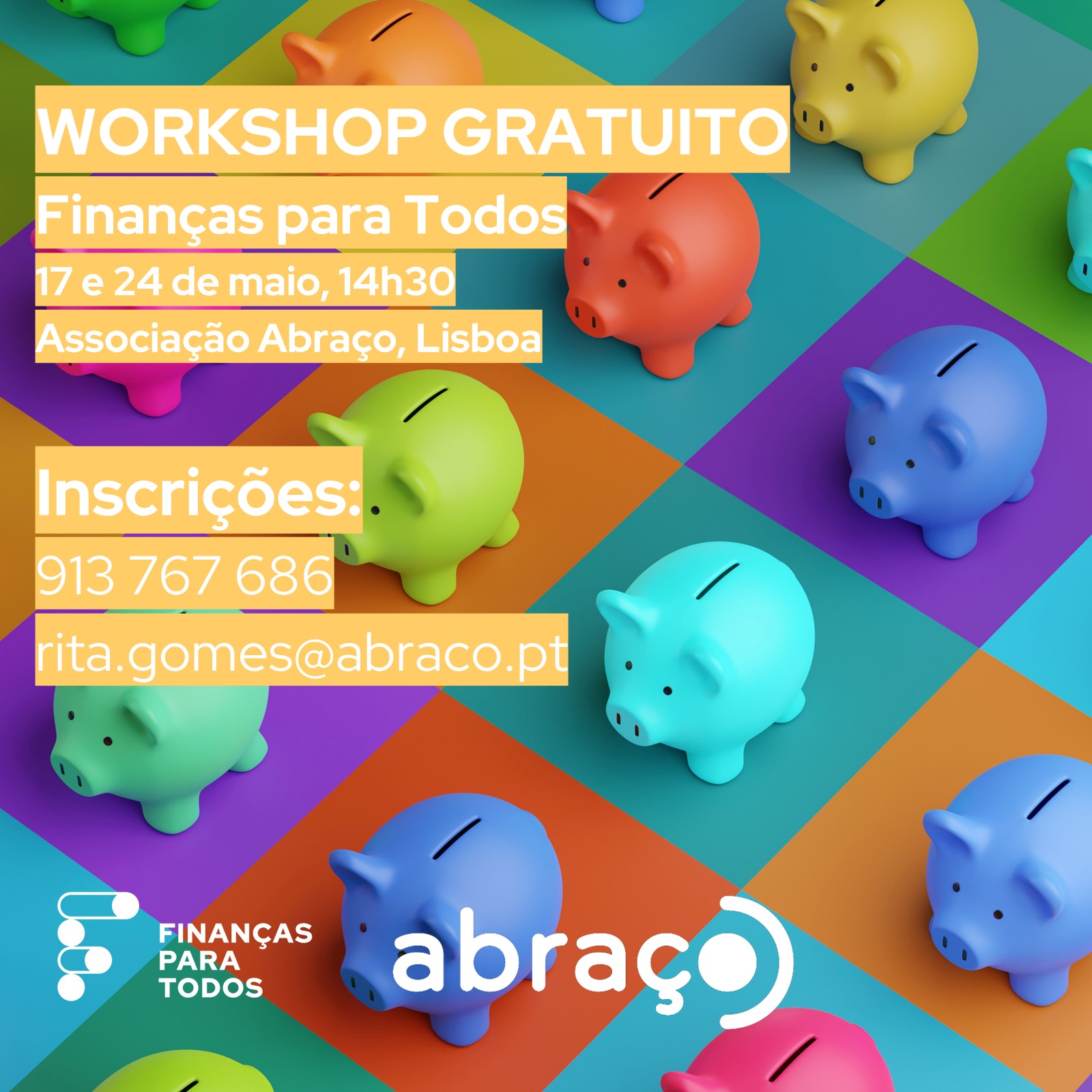 Workshop sobre Finanças Pessoais 17 e 24 de Maio Lisboa